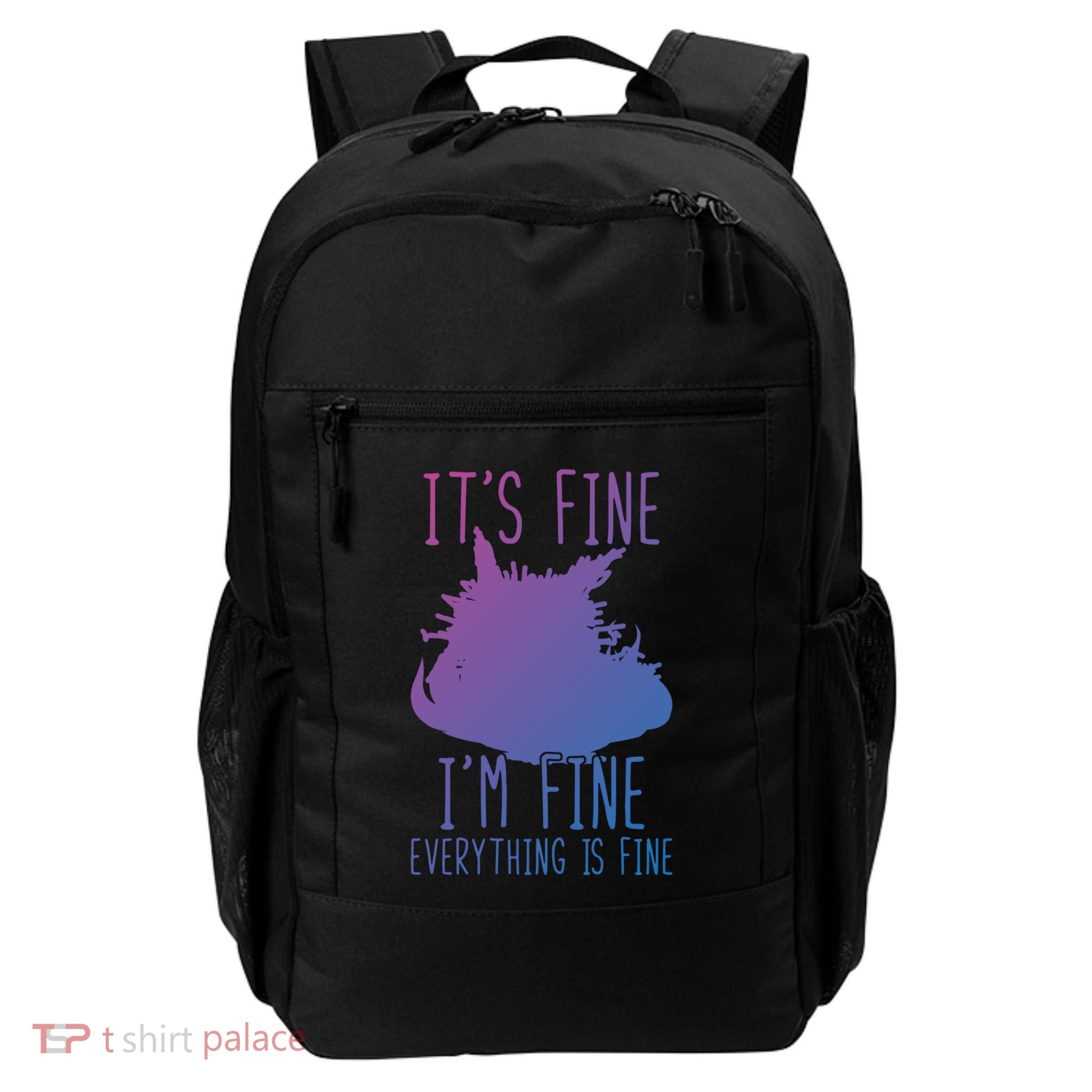 ItS Fine IM Fine Everything Is Fine Funny Cat Funny Gift Backpack