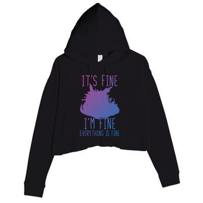 ItS Fine IM Fine Everything Is Fine Funny Cat Funny Gift Crop Fleece Hoodie