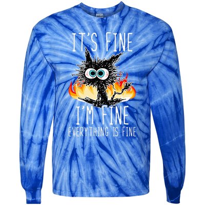 ItS Fine IM Fine Everything Is Fine Tie-Dye Long Sleeve Shirt