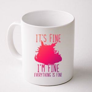 ItS Fine IM Fine Everything Is Fine Funny Cat Funny Gift Coffee Mug