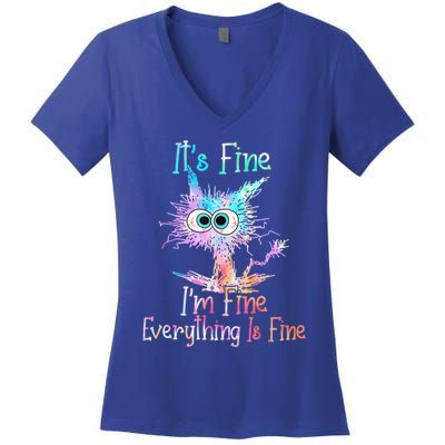 It's Fine I'm Fine Everything Is Fine Meaningful Gift Tie Dye Cat Gift Women's V-Neck T-Shirt