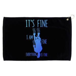 ItS Fine IM Fine Everything Is Fine Scratching Cat Funny Gift Grommeted Golf Towel