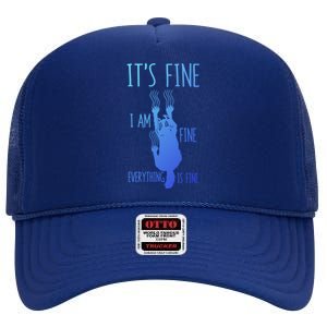 ItS Fine IM Fine Everything Is Fine Scratching Cat Funny Gift High Crown Mesh Back Trucker Hat