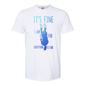 ItS Fine IM Fine Everything Is Fine Scratching Cat Funny Gift Softstyle CVC T-Shirt