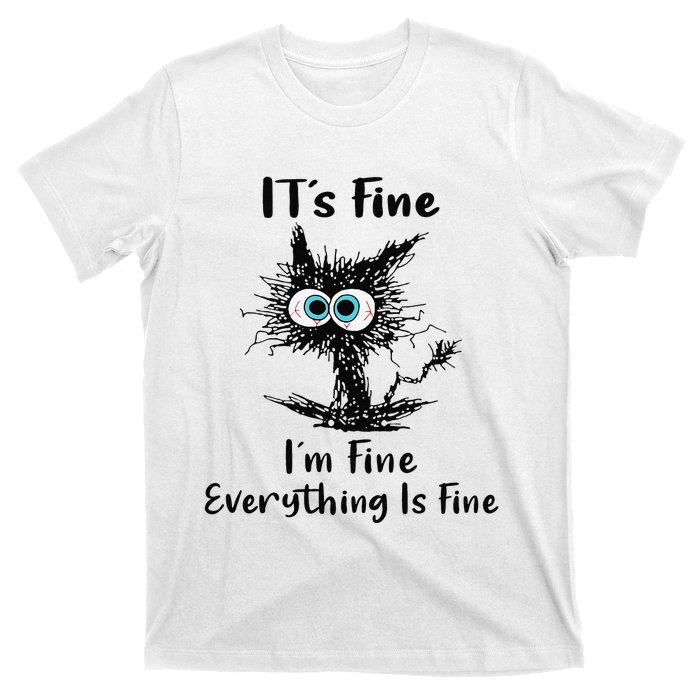 It's Fine I'm Fine Everything Is Fine Funny Black Cat Women T-Shirt