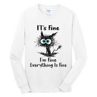 It's Fine I'm Fine Everything Is Fine Funny Black Cat Women Tall Long Sleeve T-Shirt