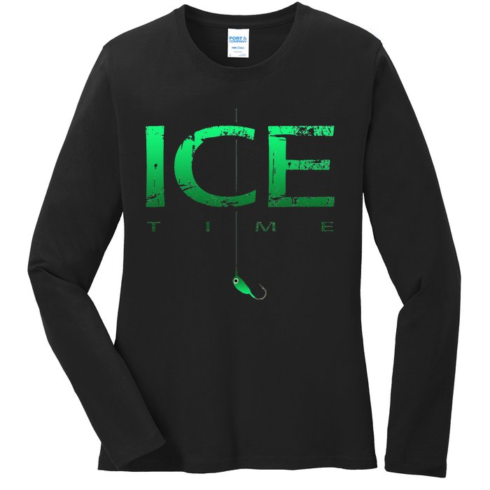 Ice Fishing - Ice Time with Ice Jig - Ice Fisherman Ladies Long Sleeve Shirt