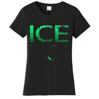 Ice Fishing - Ice Time with Ice Jig - Ice Fisherman Women's T-Shirt