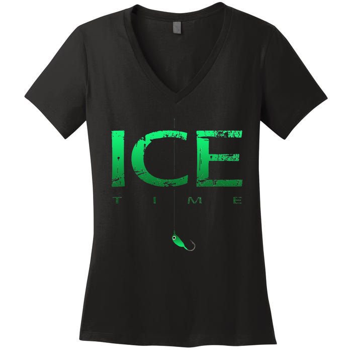 Ice Fishing - Ice Time with Ice Jig - Ice Fisherman Women's V-Neck T-Shirt