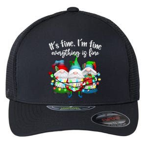 Its Fine Im Fine Everything Is Fine Gnome Christmas Lights Gift Flexfit Unipanel Trucker Cap