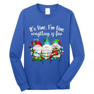 Its Fine Im Fine Everything Is Fine Gnome Christmas Lights Gift Long Sleeve Shirt