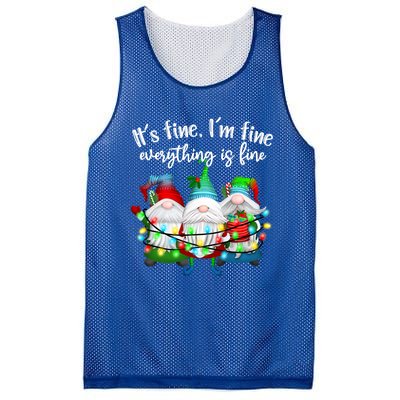 Its Fine Im Fine Everything Is Fine Gnome Christmas Lights Gift Mesh Reversible Basketball Jersey Tank