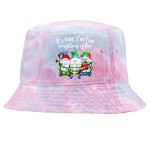 Its Fine Im Fine Everything Is Fine Gnome Christmas Lights Gift Tie-Dyed Bucket Hat