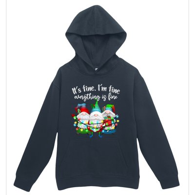 Its Fine Im Fine Everything Is Fine Gnome Christmas Lights Gift Urban Pullover Hoodie