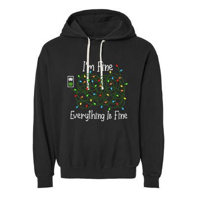 It's Fine I'm Fine Everything Is Fine Funny Christmas Lights  Garment-Dyed Fleece Hoodie