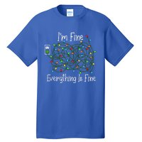 It's Fine I'm Fine Everything Is Fine Funny Christmas Lights  Tall T-Shirt