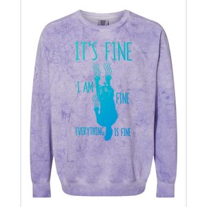 ItS Fine IM Fine Everything Is Fine Scratching Cat Funny Gift Colorblast Crewneck Sweatshirt