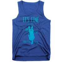 ItS Fine IM Fine Everything Is Fine Scratching Cat Funny Gift Tank Top