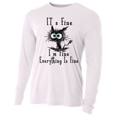 Its Fine Im Fine Everything Is Fine Funny Cat Cooling Performance Long Sleeve Crew