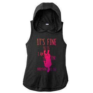 ItS Fine IM Fine Everything Is Fine Scratching Cat Funny Gift Ladies PosiCharge Tri-Blend Wicking Draft Hoodie Tank