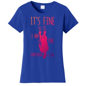 ItS Fine IM Fine Everything Is Fine Scratching Cat Funny Gift Women's T-Shirt