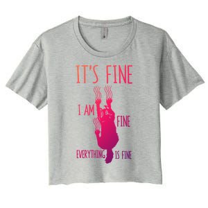 ItS Fine IM Fine Everything Is Fine Scratching Cat Funny Gift Women's Crop Top Tee