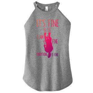 ItS Fine IM Fine Everything Is Fine Scratching Cat Funny Gift Women's Perfect Tri Rocker Tank