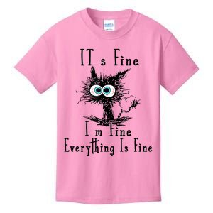 Its Fine Im Fine Everything Is Fine Funny Cat Kids T-Shirt