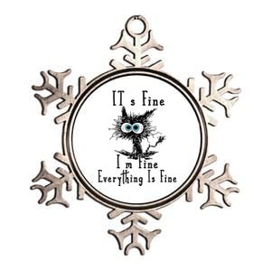 Its Fine Im Fine Everything Is Fine Funny Cat Metallic Star Ornament