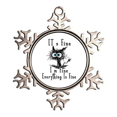 Its Fine Im Fine Everything Is Fine Funny Cat Metallic Star Ornament