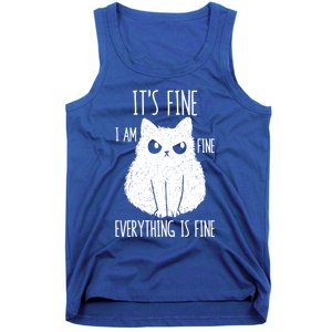 ItS Fine IM Fine Everything Is Fine Stressed Freakedout Gift Tank Top