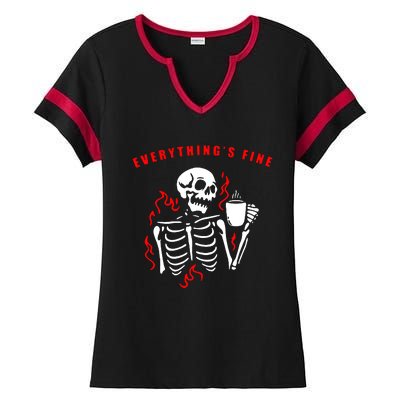 Im Fine Its Fine Everything Is Fine Ladies Halftime Notch Neck Tee