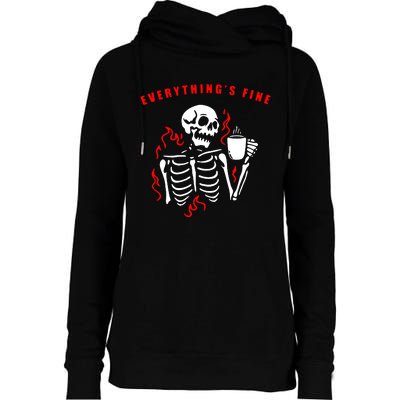 Im Fine Its Fine Everything Is Fine Womens Funnel Neck Pullover Hood