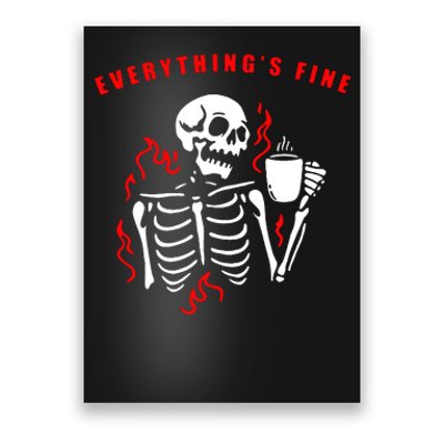 Im Fine Its Fine Everything Is Fine Poster