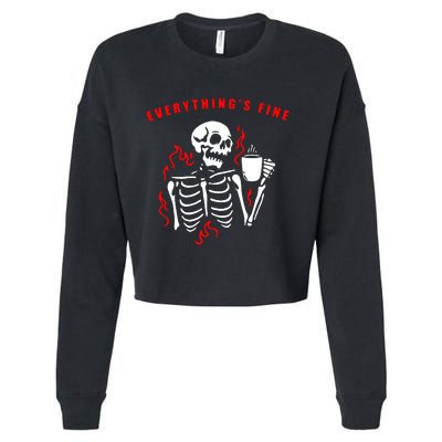 Im Fine Its Fine Everything Is Fine Cropped Pullover Crew