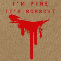 IM Fine ItS Borscht Funny Russian Beets Soup Blood Splat Cotton Canvas Backpack