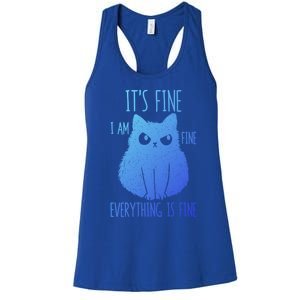 ItS Fine IM Fine Everything Is Fine Stressedout Black Cat Cool Gift Women's Racerback Tank