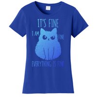 ItS Fine IM Fine Everything Is Fine Stressedout Black Cat Cool Gift Women's T-Shirt