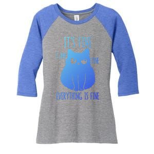 ItS Fine IM Fine Everything Is Fine Stressedout Black Cat Cool Gift Women's Tri-Blend 3/4-Sleeve Raglan Shirt