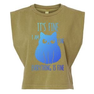 ItS Fine IM Fine Everything Is Fine Stressedout Black Cat Cool Gift Garment-Dyed Women's Muscle Tee