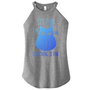 ItS Fine IM Fine Everything Is Fine Stressedout Black Cat Cool Gift Women's Perfect Tri Rocker Tank