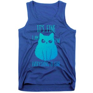 ItS Fine IM Fine Everything Is Fine Stressedout Black Cat Cool Gift Tank Top