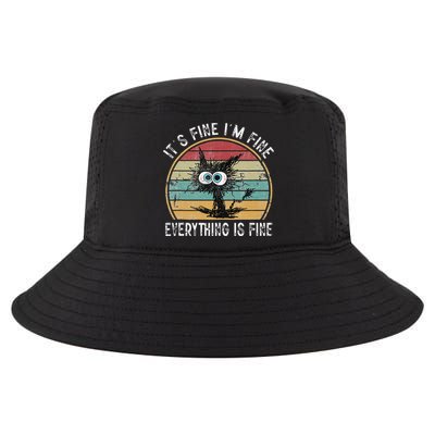 Its Fine Im Fine Everything Is Fine Funny Cat Cool Comfort Performance Bucket Hat