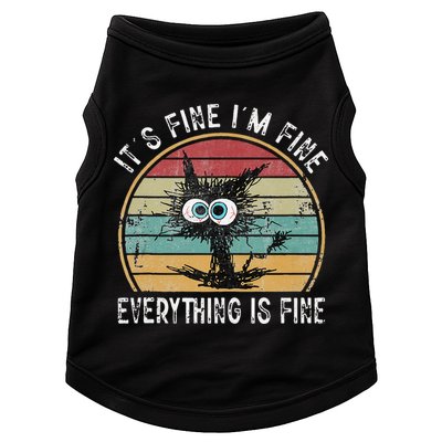 Its Fine Im Fine Everything Is Fine Funny Cat Doggie Tank