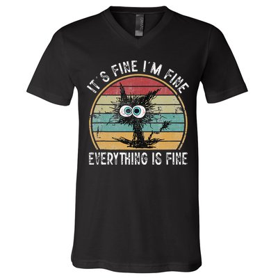 Its Fine Im Fine Everything Is Fine Funny Cat V-Neck T-Shirt
