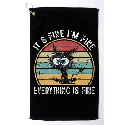 Its Fine Im Fine Everything Is Fine Funny Cat Golf Towel