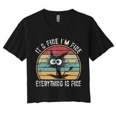 Its Fine Im Fine Everything Is Fine Funny Cat Crop Top