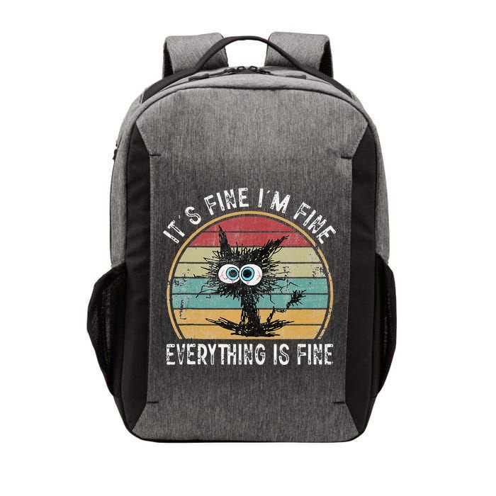 Its Fine Im Fine Everything Is Fine Funny Cat Vector Backpack