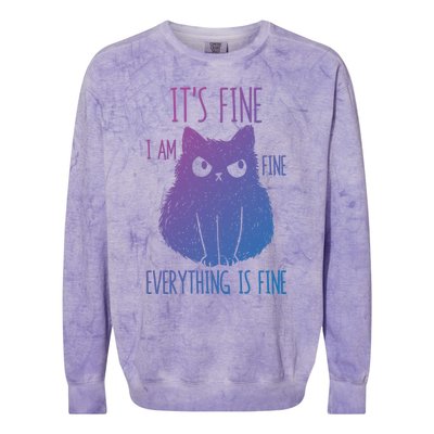 ItS Fine IM Fine Everything Is Fine Stressedout Black Cat Cool Gift Colorblast Crewneck Sweatshirt