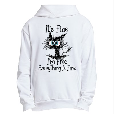 Its Fine Im Fine Everything Is Fine Funny Cat Urban Pullover Hoodie